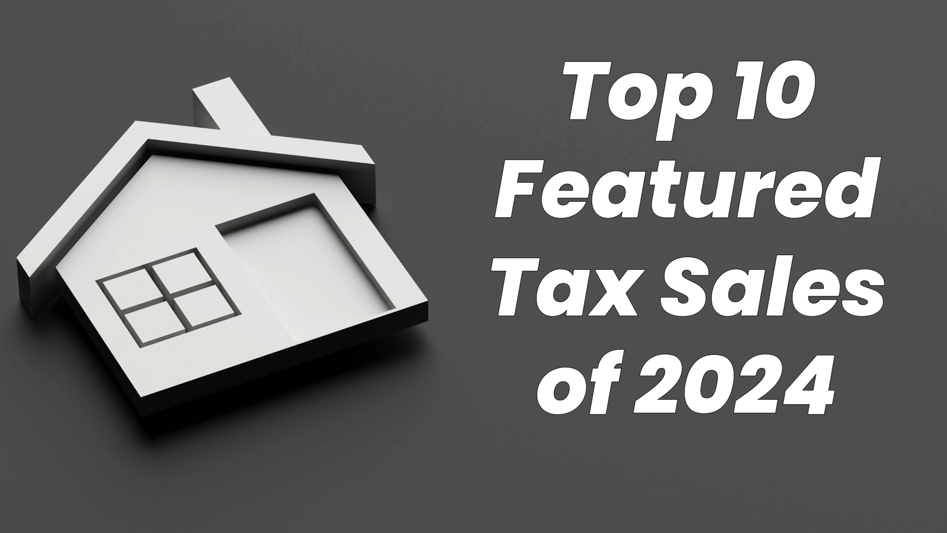 Top10of2024 | property photo | ontario tax sales